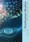 Journal Of Posthuman Studies-philosophy Technology Media