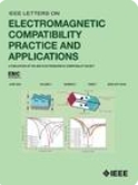 Ieee Letters On Electromagnetic Compatibility Practice And Applications