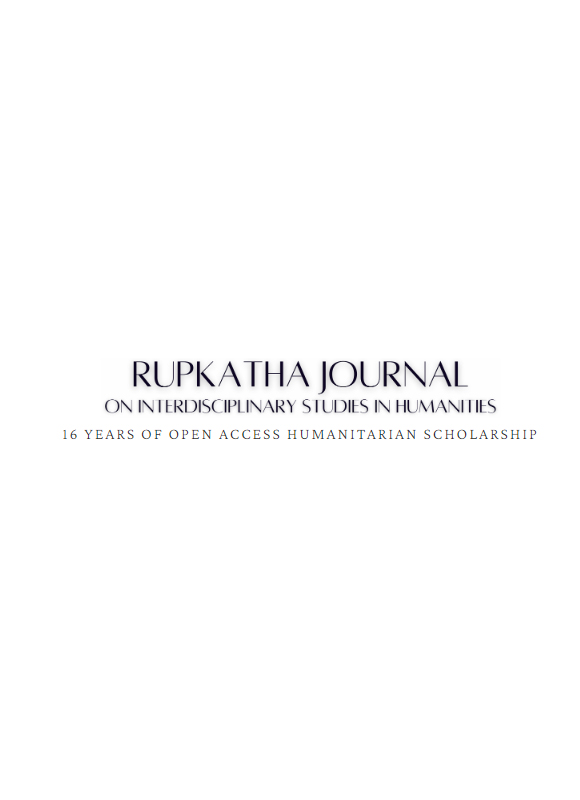 Rupkatha Journal On Interdisciplinary Studies In Humanities