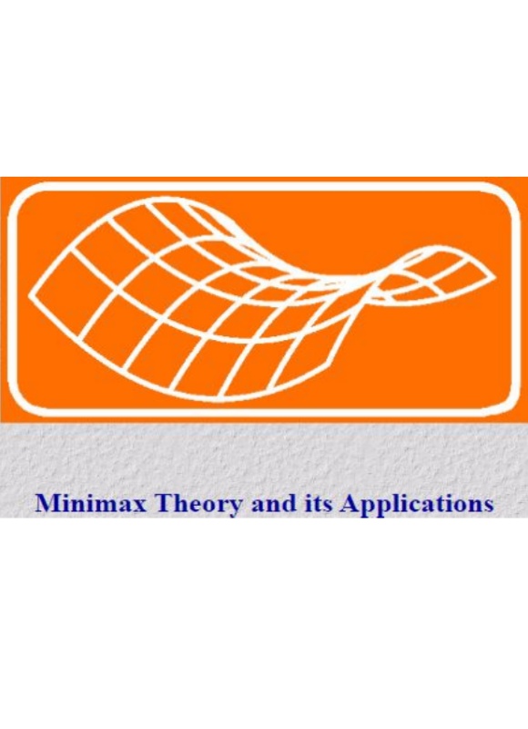 Minimax Theory And Its Applications